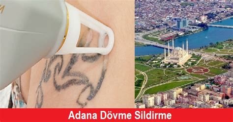 Adana dövme fiyatları